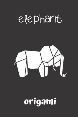 Book cover for elephant origami