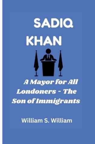 Cover of Sadiq Khan