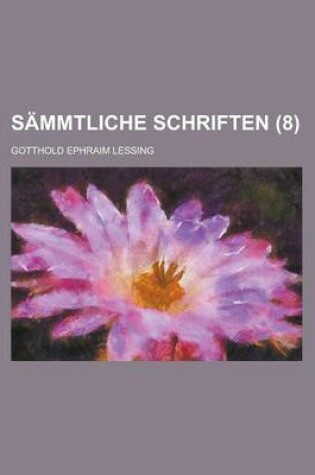Cover of Sammtliche Schriften (8 )