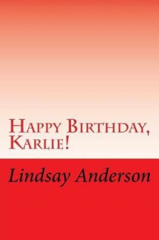 Cover of Happy Birthday, Karlie!