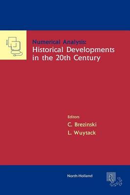 Book cover for Numerical Analysis: Historical Developments in the 20th Century