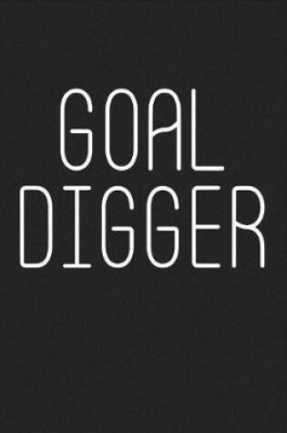 Cover of Goal Digger