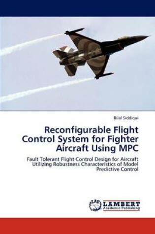 Cover of Reconfigurable Flight Control System for Fighter Aircraft Using MPC