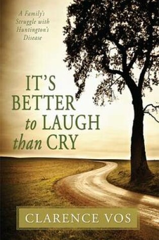 Cover of It's Better to Laugh Than Cry