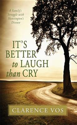 Cover of It's Better to Laugh Than Cry