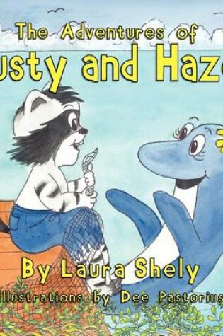 Cover of The Adventures of Rusty and Hazel