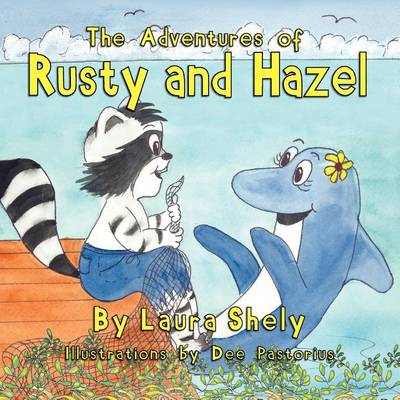 Book cover for The Adventures of Rusty and Hazel