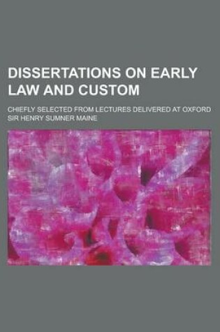 Cover of Dissertations on Early Law and Custom