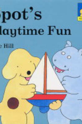 Cover of Spot Sticker Board Book: Spot's Playtime Fun
