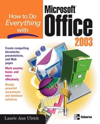 Cover of How to Do Everything with Microsoft Office 2003