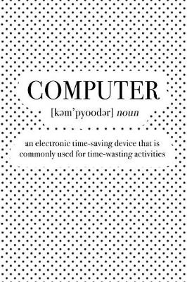 Book cover for Computer - An Electronic Time-Saving Device