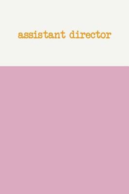 Book cover for Assistant Director