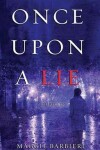 Book cover for Once Upon a Lie