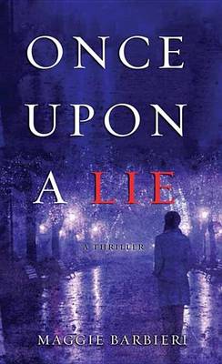 Book cover for Once Upon a Lie