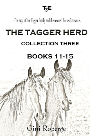 Cover of The Tagger Herd - Collection Three