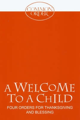 Book cover for Welcome to a Child