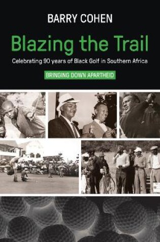 Cover of Blazing the Trail