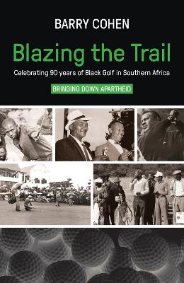 Book cover for Blazing the Trail