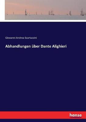 Book cover for Abhandlungen über Dante Alighieri