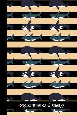 Book cover for Orcas Whales & Sharks