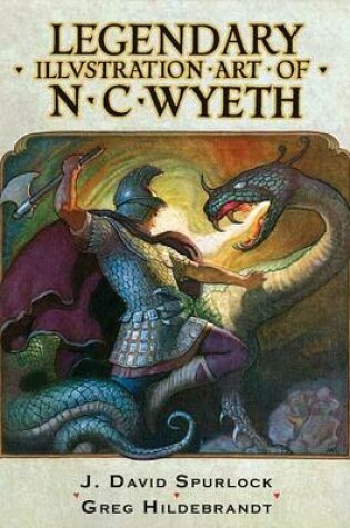 Cover of Legendary Illustration Art of N.C. Wyeth PB