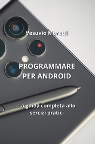 Cover of Programmare Per Android