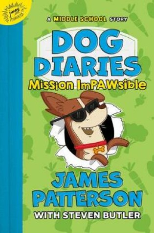 Cover of Dog Diaries: Mission Impawsible