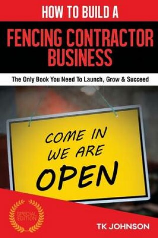 Cover of How to Build a Fencing Contractor Business (Special Edition)