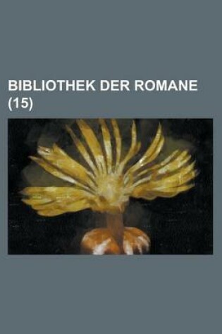 Cover of Bibliothek Der Romane (15 )