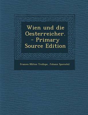 Book cover for Wien Und Die Oesterreicher.