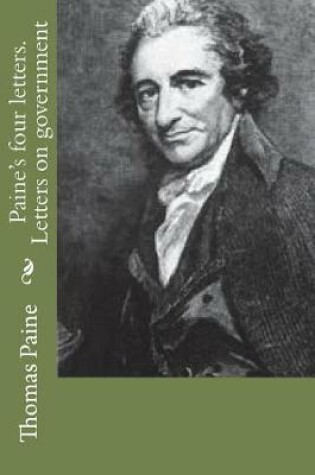 Cover of Paine's four letters. Letters on government