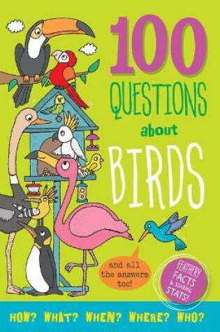 Cover of 100 Questions about Birds
