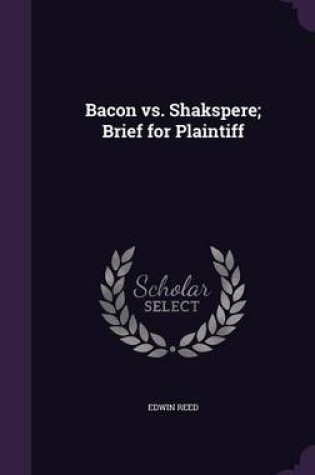 Cover of Bacon vs. Shakspere; Brief for Plaintiff