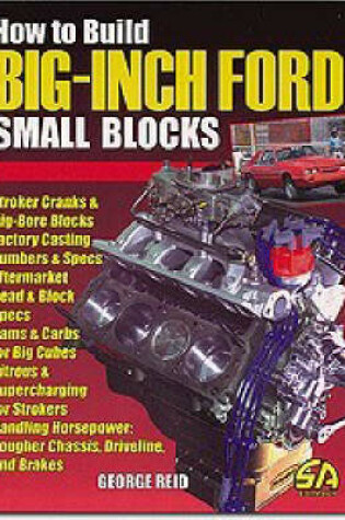 Cover of How to Build Big-Inch Ford Small Blocks
