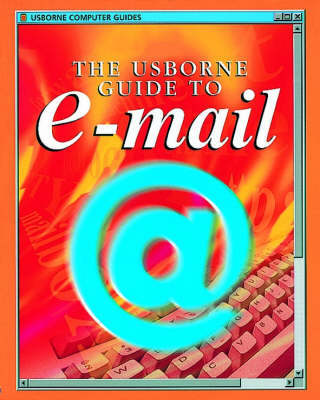 Book cover for The Usborne Guide to E-mail