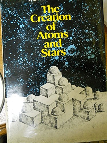 Book cover for The Creation of Atoms and Stars