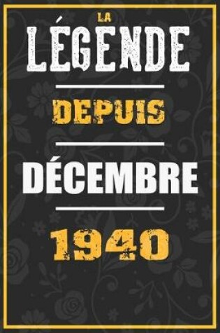 Cover of La Legende Depuis DECEMBRE 1940