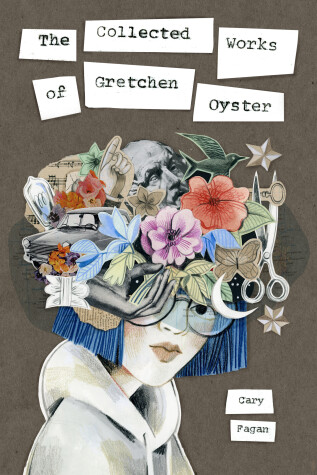 Book cover for The Collected Works of Gretchen Oyster