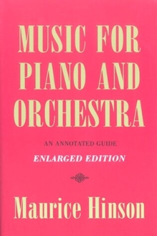 Cover of Music for Piano and Orchestra, Enlarged Edition