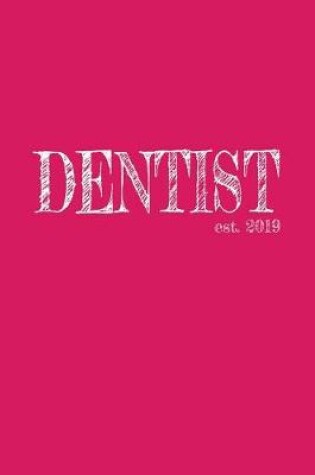 Cover of Dentist est. 2019