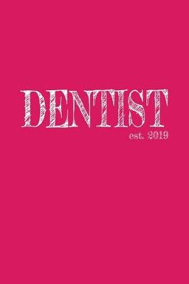 Book cover for Dentist est. 2019