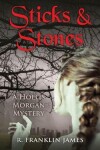 Book cover for Sticks & Stones