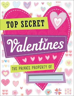 Book cover for Totally Top Secret:  Valentine
