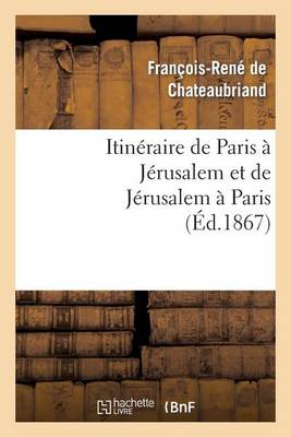 Book cover for Itineraire de Paris A Jerusalem Et de Jerusalem A Paris