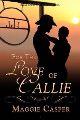 Book cover for For the Love of Callie