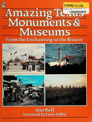 Book cover for Amazing Texas Monuments and Museums