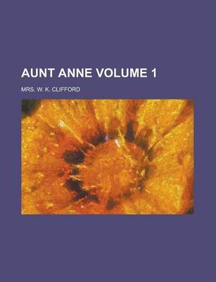 Book cover for Aunt Anne (Volume 1)