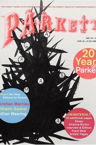 Cover of Parkett No. 70 Christian Marclay, Wilhelm Sasnal, Gillian Wearing, Plus Franz West