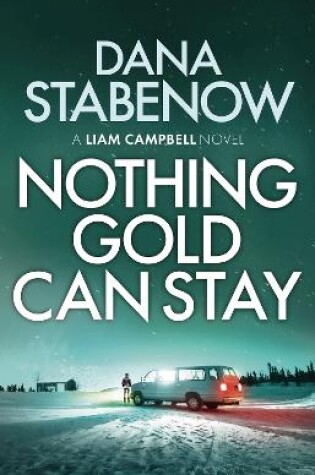 Cover of Nothing Gold Can Stay