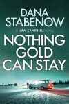 Book cover for Nothing Gold Can Stay